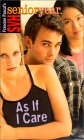 As If I Care (SVH Senior Year, #18)