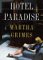 Hotel Paradise (Emma Graham Mysteries (Hardcover))