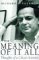 The Meaning Of It All: Thoughts Of A Citizen-scientist (Hardcover)