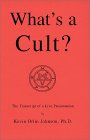 What's a Cult? What's a Cult?