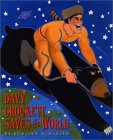 Davy Crockett Saves the World Davy Crockett Saves the World