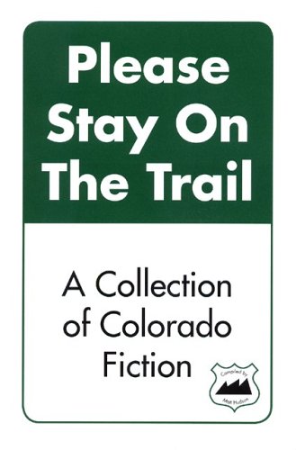 Please Stay on the Trail