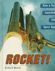 Rocket! How a Toy Launched the Space Age Rocket! How a Toy Launched the Space Age