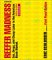 Reefer Madness: Sex, Drugs, and Cheap Labor in the American Black Market (Audio CD)
