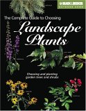 The Complete Guide to Choosing Landscape Plants The Complete Guide to Choosing Landscape Plants