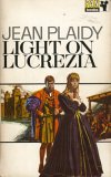 Light on Lucrezia by Jean Plaidy
