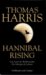 Hannibal Rising (Hardcover)