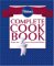 Pillsbury Complete Cookbook: Recipes From America's Most Trusted Kitchen
