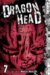 Dragon Head Volume 7 (Drago...