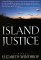 Island Justice