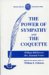 Power of Sympathy and the Coquette (Paperback)