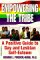 Empowering The Tribe: A Pos...