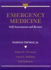 Emergency Medicine: Self Assessment And Review Emergency Medicine: Self Assessment And Review