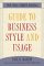 The Wall Street Journal Guide to Business Style and Usage by Paul Martin