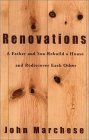 Renovations: A Father and Son Rebuild a House and Rediscover Each Other Renovations: A Father and Son Rebuild a House and Rediscover Each Other
