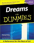 Dreams for Dummies Dreams for Dummies