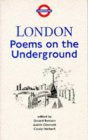London poems on the Underground London poems on the Underground
