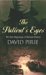 The Patient's Eyes: The Dark Beginnings of Sherlock Holmes (Murder Rooms)
