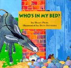 Who's in My Bed? Who's in My Bed?