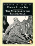 The Murders in the Rue Morgue by Edgar Allan Poe The Murders in the Rue Morgue by Edgar Allan Poe