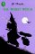 The Worst Witch (Worst Witch, Book #1)