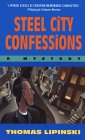 Steel City Confessions: A Mystery