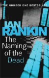 The Naming of the Dead (Inspector Rebus, #16)