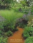 Farther Along The Garden Path Farther Along The Garden Path