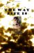 The Way Life Is by Rick Johnson The Way Life Is by Rick Johnson