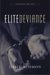 Elite Deviance