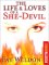 The Life and Loves of a She-Devil (ebook)