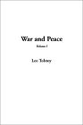 War and Peace, V1 by Leo Tolstoy War and Peace, V1 by Leo Tolstoy