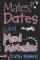 Mates, Dates and Mad Mistakes (Mates, Dates, #6)