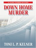 Down Home Murder (Laura Fleming, #1) Down Home Murder (Laura Fleming, #1)