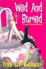 Wed and Buried (Laura Fleming, #8) Wed and Buried (Laura Fleming, #8)