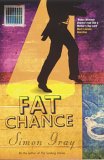 Fat Chance Fat Chance