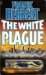 The White Plague