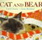 Cat And Bear