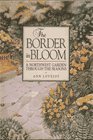The Border in Bloom The Border in Bloom