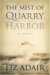 The Mist of Quarry Harbor
