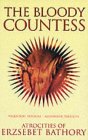 The Bloody Countess by Valentine Penrose