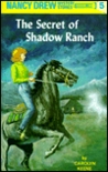 The Secret of Shadow Ranch by Carolyn Keene The Secret of Shadow Ranch by Carolyn Keene