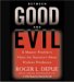 Between Good and Evil: A Master Profiler's Hunt for Society's Most Violent Predators (Audio CD)