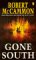 Gone south (Hardcover)