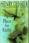 A Place for Kathy: A Novel