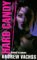 Hard Candy by Andrew Vachss
