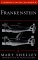 Frankenstein by Mary Shelley Frankenstein by Mary Shelley