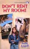 Don't Rent My Room Don't Rent My Room