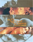 The Queer Movie Poster Book by Jenni Olson The Queer Movie Poster Book by Jenni Olson