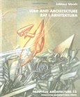War and Architecture (Pamphlet Architecture) War and Architecture (Pamphlet Architecture)